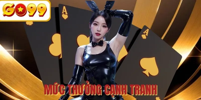 Mức thưởng khá cạnh tranh