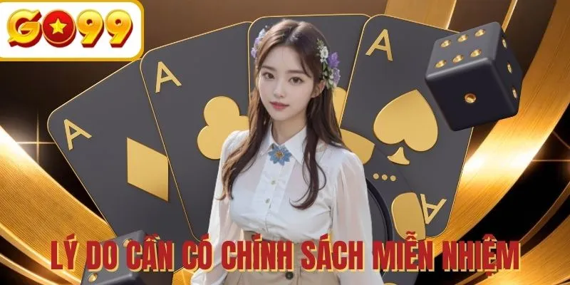 Tầm quan trọng khi nhà cái đề xuất miễn trừ trách nhiệm